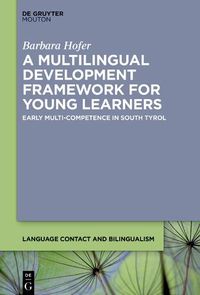 Cover image for A Multilingual Development Framework for Young Learners