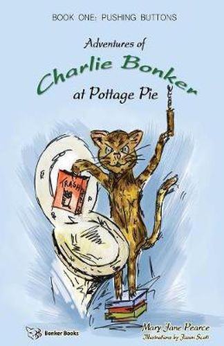 Cover image for Adventures of Charlie Bonker at Pottage Pie