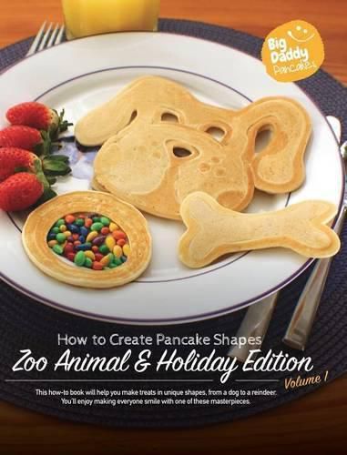 Cover image for Big Daddy Pancakes - Volume 1 / Zoo Animal & Holiday