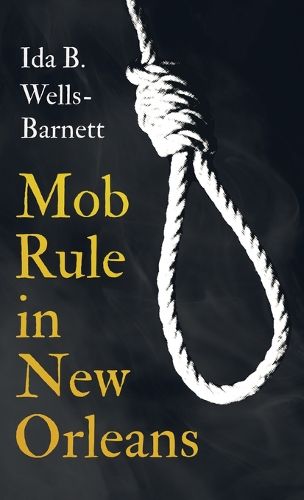 Cover image for Mob Rule in New Orleans