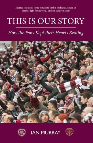 Cover image for This is Our Story: How the Fans Kept their Hearts Beating