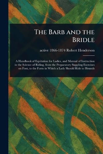 Cover image for The Barb and the Bridle