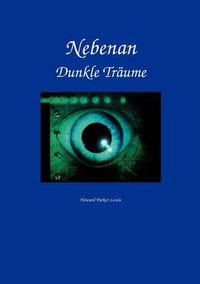 Cover image for Nebenan: Dunkle Traume