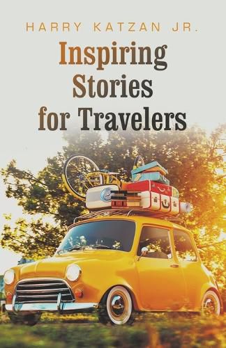 Cover image for Inspiring Stories for Travelers