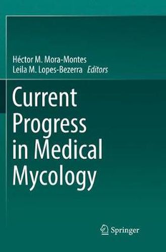 Cover image for Current Progress in Medical Mycology