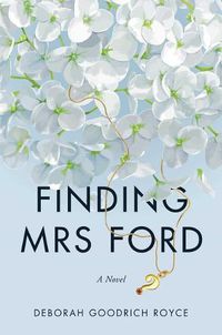 Cover image for Finding Mrs. Ford: A Novel