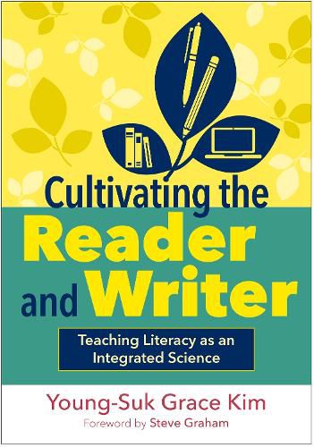 Cover image for Cultivating the Reader and Writer