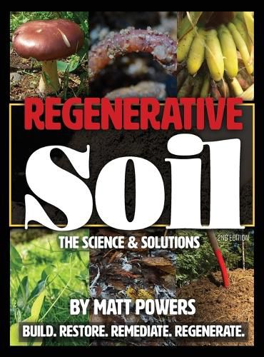 Cover image for Regenerative Soil: The Science and Solutions