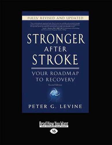 Stronger After Stroke: Your Roadmap to Maximizing Your Recovery