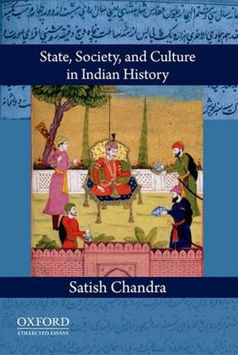 Cover image for State, Society, and Culture in Indian History