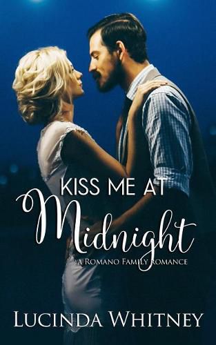 Cover image for Kiss Me At Midnight