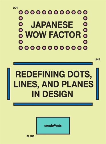 Cover image for Japanese Wow Factor: Point and Line to Plane