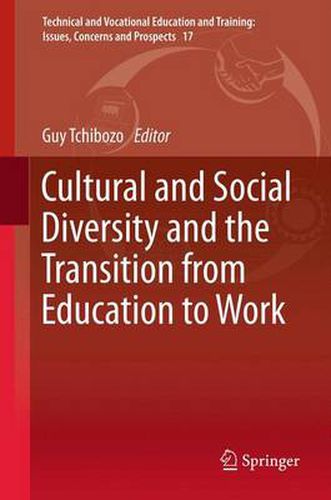 Cover image for Cultural and Social Diversity and the Transition from Education to Work