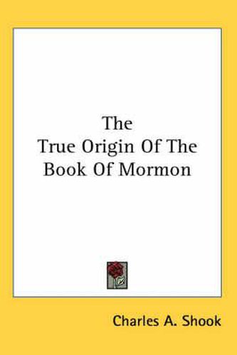 Cover image for The True Origin of the Book of Mormon