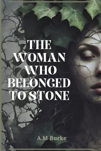 Cover image for The Woman who Belonged to Stone