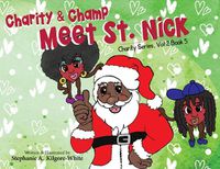 Cover image for Charity and Champ Meet St. Nick