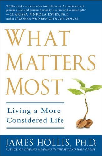 Cover image for What Matters Most: Living a More Considered Life