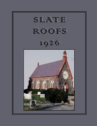 Cover image for Slate Roofs 1926