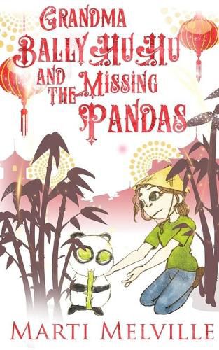 Cover image for Grandma BallyHuHu and the Missing Pandas