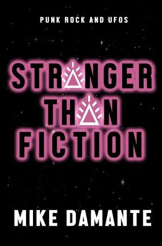 Cover image for Punk Rock and UFOs: Stranger Than Fiction