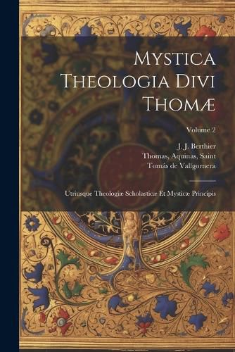Cover image for Mystica theologia divi Thomae
