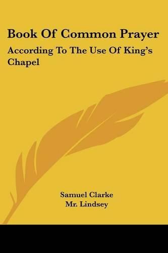 Cover image for Book of Common Prayer: According to the Use of King's Chapel