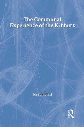 Cover image for Communal Experience of the Kibbutz