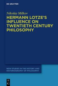 Cover image for Hermann Lotze's Influence on Twentieth Century Philosophy