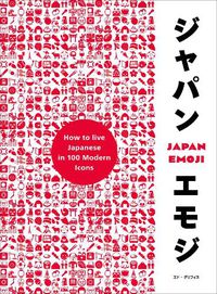 Cover image for JapanEmoji!: The Characterful Guide to Living Japanese