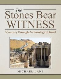 Cover image for The Stones Bear Witness