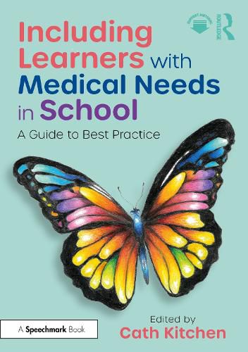 Cover image for Including Learners with Medical Needs in School