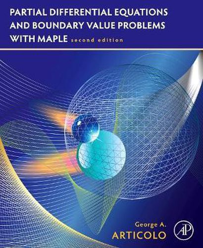 Cover image for Partial Differential Equations and Boundary Value Problems with Maple