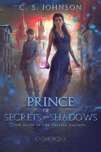 Cover image for Prince of Secrets and Shadows