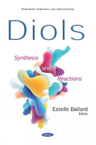 Cover image for Diols: Synthesis and Reactions