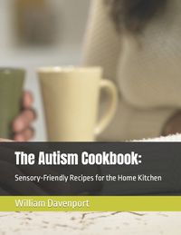 Cover image for The Autism Cookbook