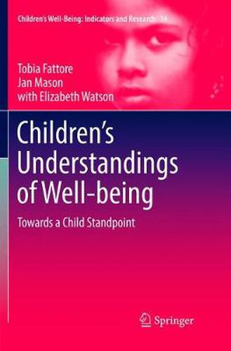Cover image for Children's Understandings of Well-being: Towards a Child Standpoint