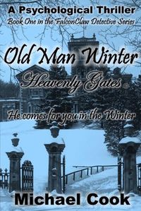 Cover image for Old Man Winter: Heavenly Gates