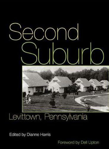 Second Suburb: Levittown, Pennsylvania