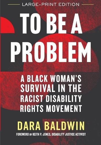 Cover image for To Be a Problem (LARGE PRINT EDITION)