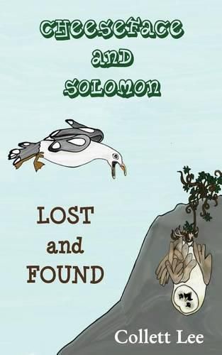 Cover image for Cheeseface and Solomon: Lost and Found