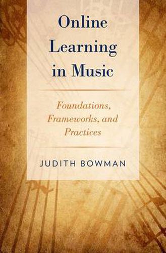 Cover image for Online Learning in Music: Foundations, Frameworks, and Practices