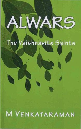 Cover image for Alwars, The Vaishnavite Saints