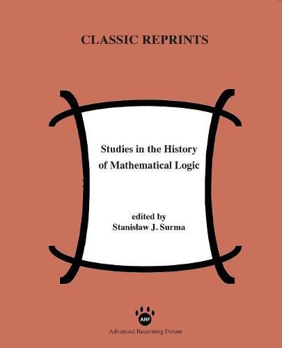 Cover image for Studies in the History of Mathematical Logic