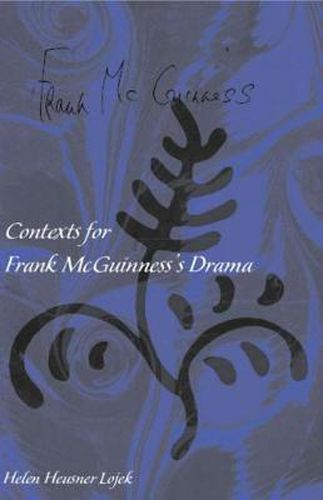 Cover image for Contexts for Frank Mcguiness's Drama