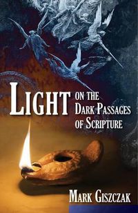 Cover image for Light on the Dark Passages of Scripture