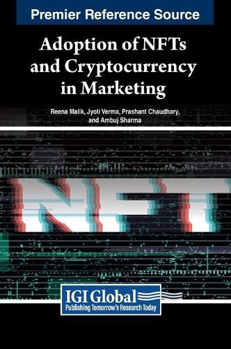 Cover image for Adoption of NFTs and Cryptocurrency in Marketing