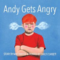 Cover image for Andy Gets Angry