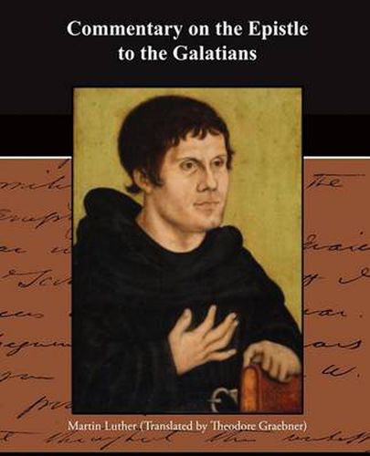 Cover image for Commentary on the Epistle to the Galatians