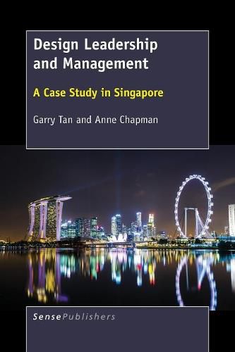 Cover image for Design Leadership and Management: A Case Study in Singapore