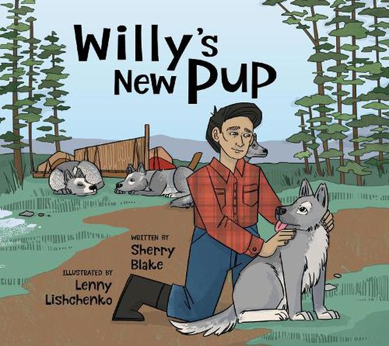 Cover image for Willy's New Pup: A Story from Labrador: English Edition